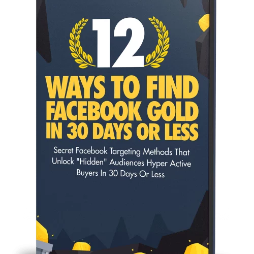 free-report-12-ways-to-fb-gold-1